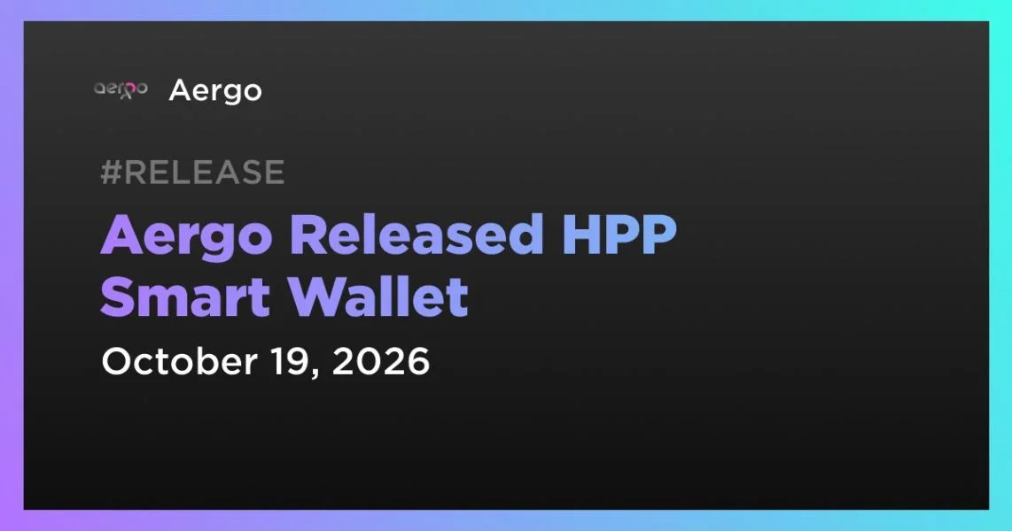 Aergo Released HPP Smart Wallet