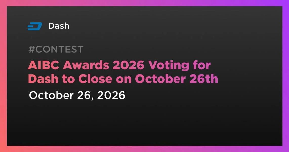 AIBC Awards 2026 Voting for Dash to Close on October 26th
