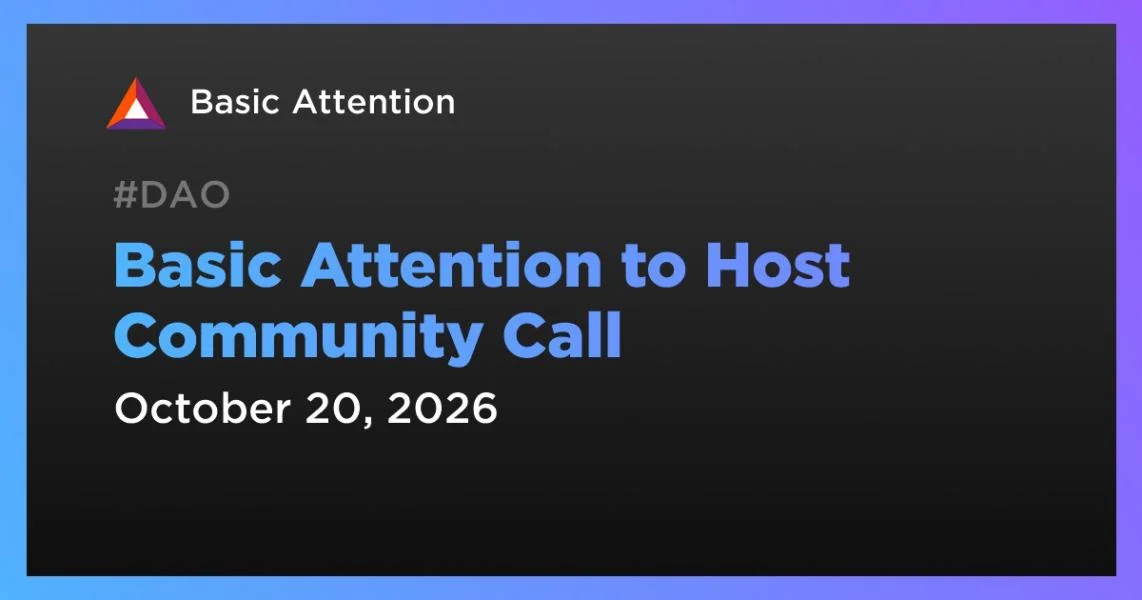 Basic Attention to Host Community Call