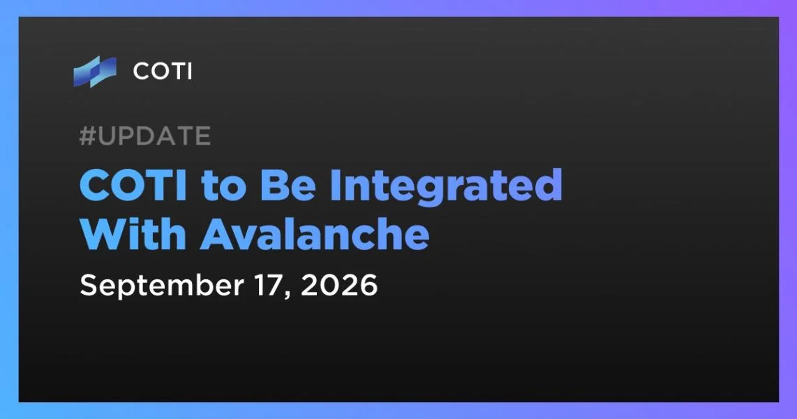 COTI to Be Integrated With Avalanche