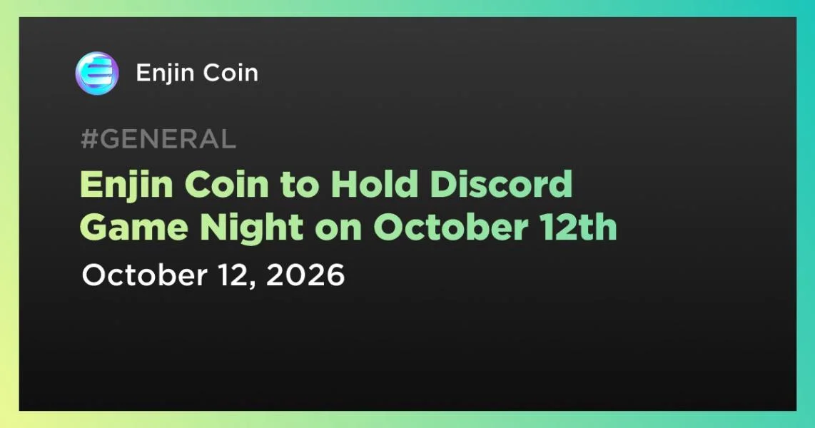 Enjin Coin to Hold Discord Game Night on October 12th