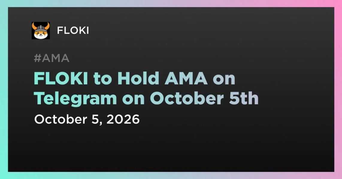 FLOKI to Hold AMA on Telegram on October 5th