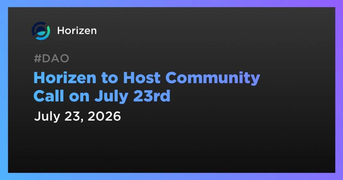 Horizen to Host Community Call on July 23rd