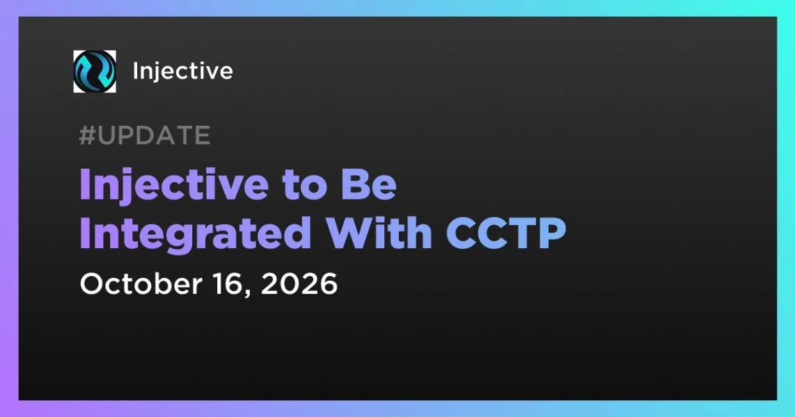 Injective to Be Integrated With CCTP