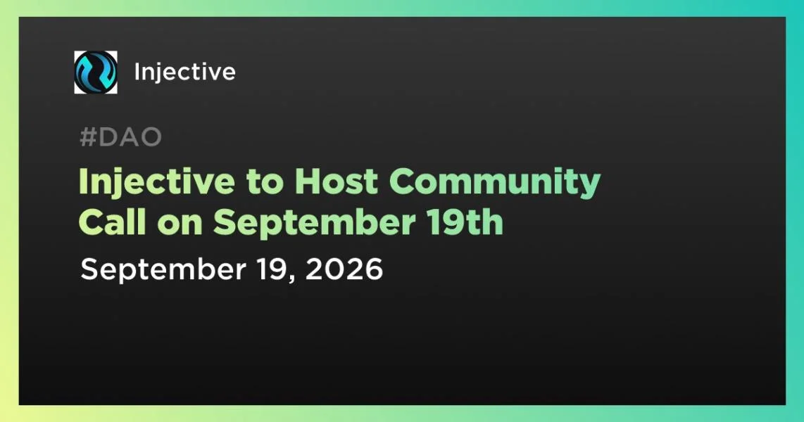 Injective to Host Community Call on September 19th