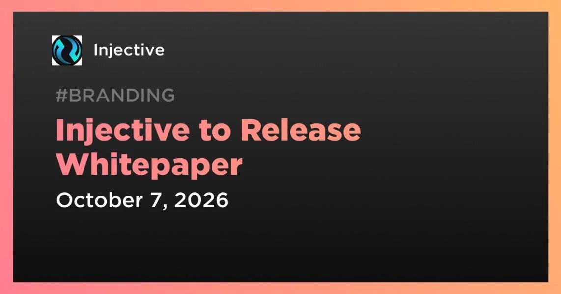 Injective to Release Whitepaper