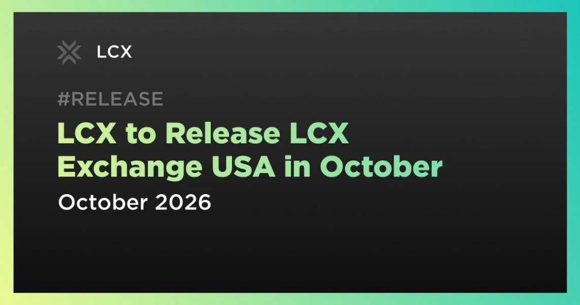 LCX to Release LCX Exchange USA in October