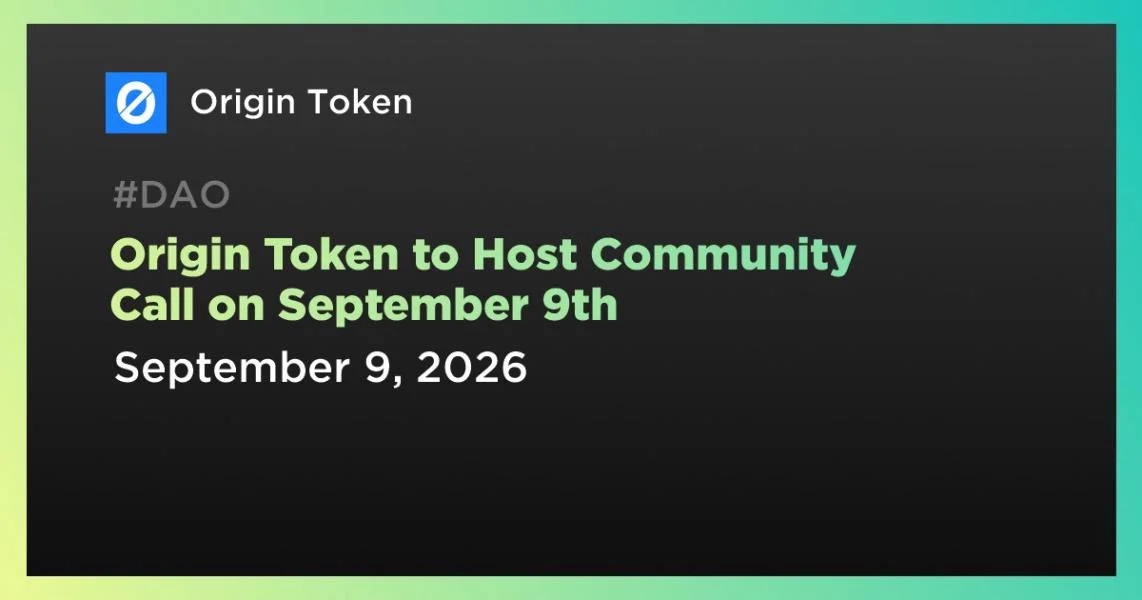 Origin Token to Host Community Call on September 9th