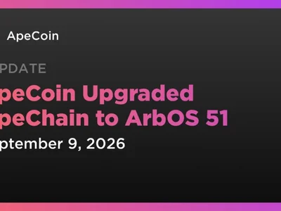ApeCoin Upgraded ApeChain to ArbOS 51