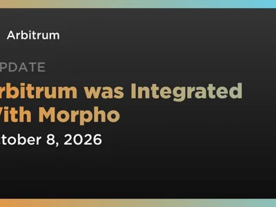 Arbitrum was Integrated With Morpho