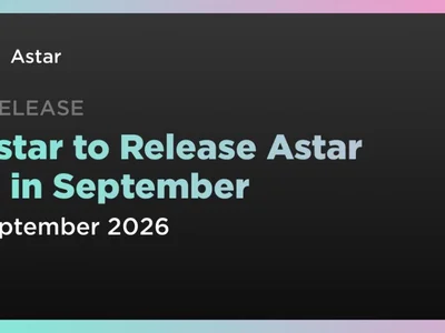 Astar to Release Astar Fi in September