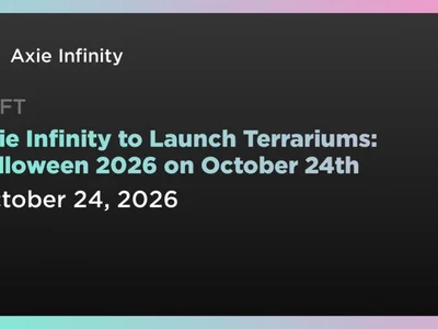 Axie Infinity to Launch Terrariums: Halloween 2026 on October 24th