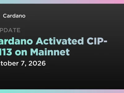Cardano Activated CIP-0113 on Mainnet