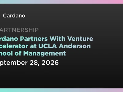 Cardano Partners With Venture Accelerator at UCLA Anderson School of Management