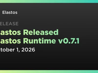 Elastos Released Elastos Runtime v0.7.1