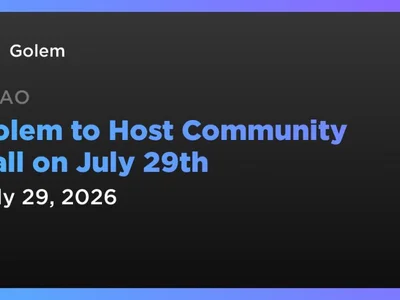 Golem to Host Community Call on July 29th