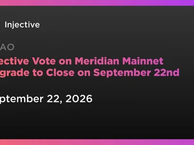 Injective Vote on Meridian Mainnet Upgrade to Close on September 22nd