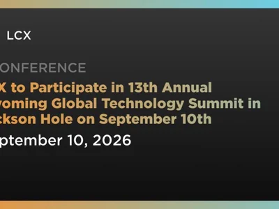LCX to Participate in 13th Annual Wyoming Global Technology Summit in Jackson Hole on September 10th