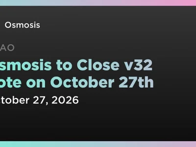 Osmosis to Close v32 Vote on October 27th