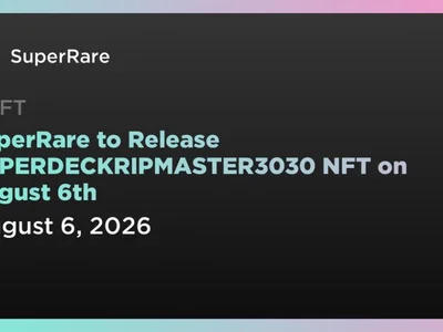 SuperRare to Release UPPERDECKRIPMASTER3030 NFT on August 6th