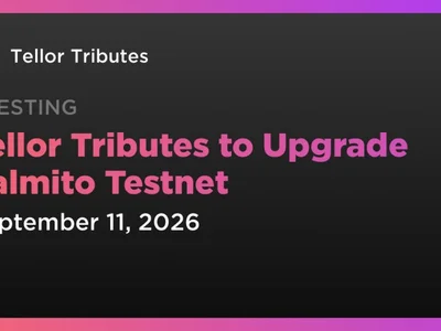 Tellor Tributes to Upgrade Palmito Testnet