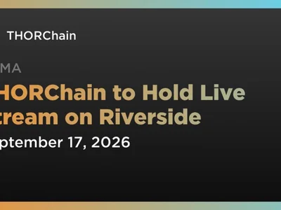 THORChain to Hold Live Stream on Riverside
