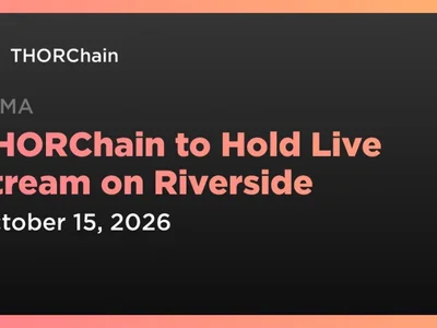THORChain to Hold Live Stream on Riverside