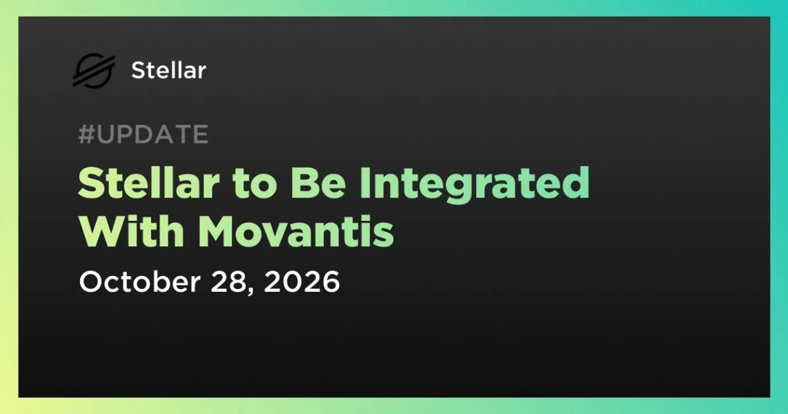 Stellar to Be Integrated With Movantis