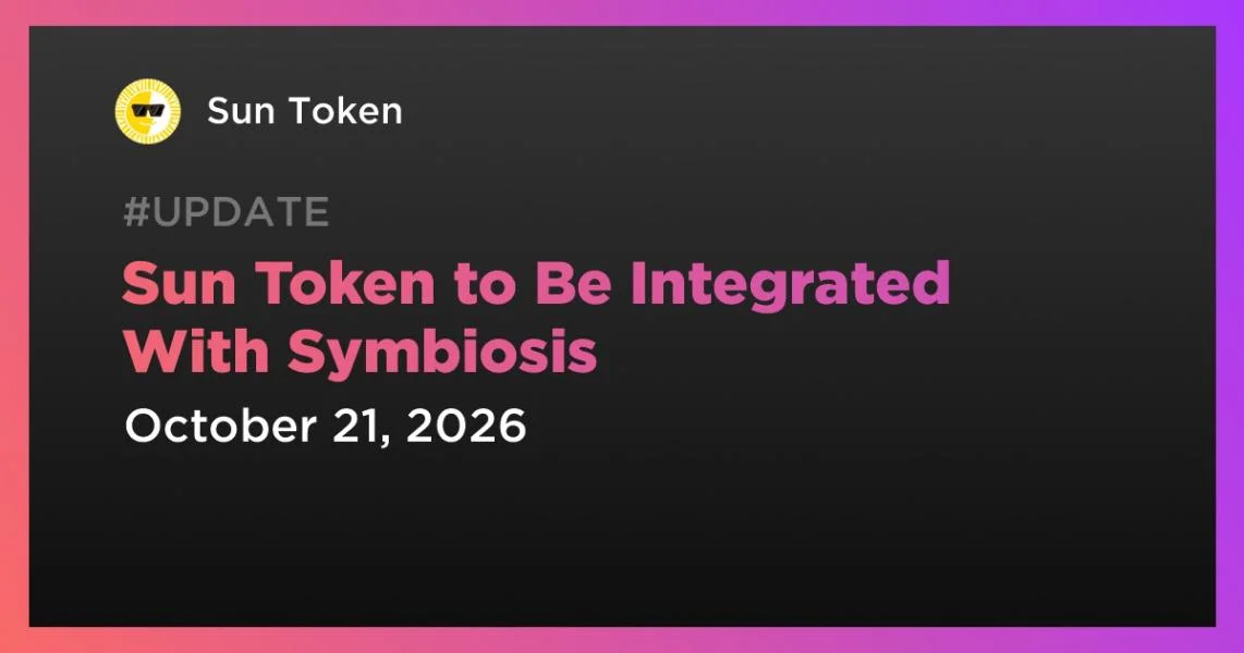 Sun Token to Be Integrated With Symbiosis