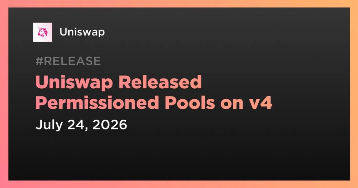Uniswap Released Permissioned Pools on v4